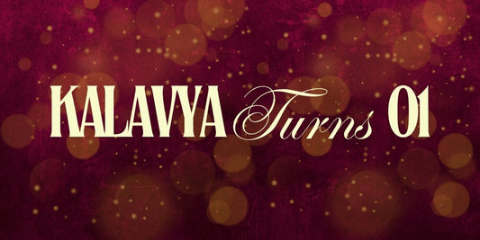 Kalavya Turns One: One Year of Celebrating Tradition, Together